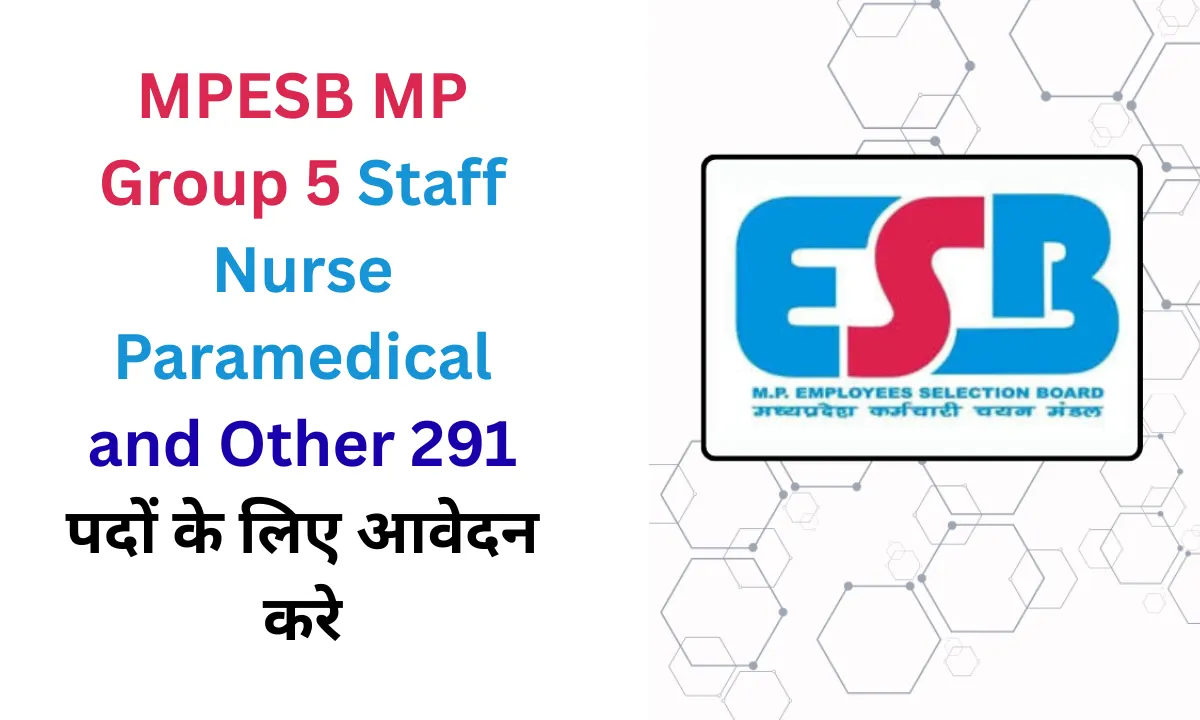 MPESB MP Group 5 Staff Nurse Paramedical