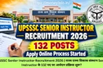 UPSSSC Senior Instructor Recruitment 2026
